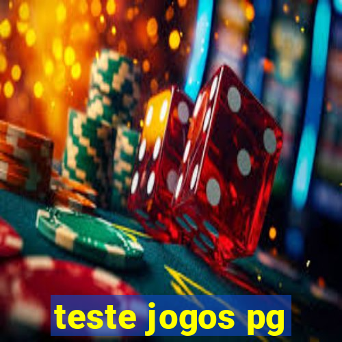 teste jogos pg